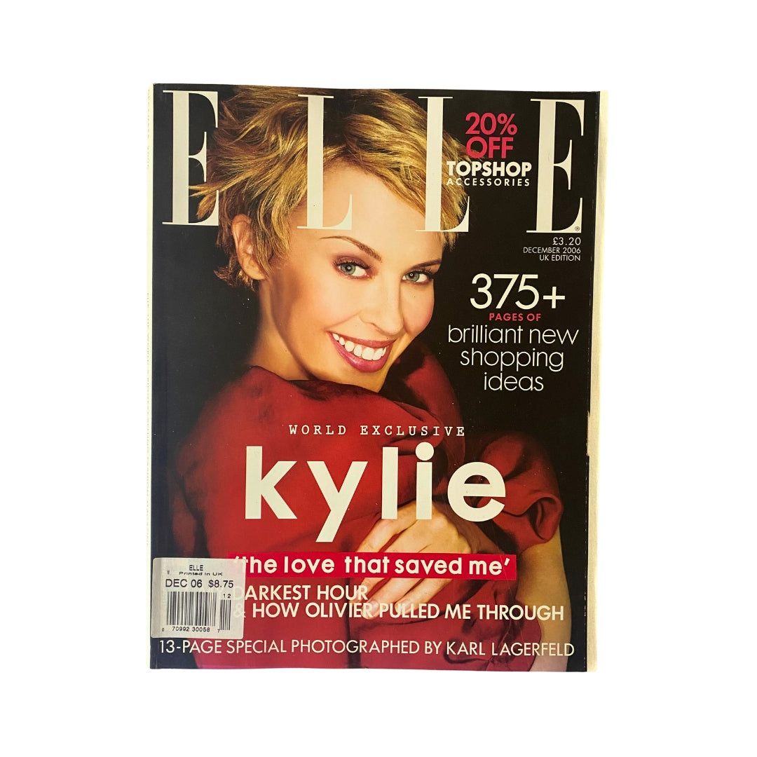 Cover of Elle UK Magazine December 2006 featuring Kylie Minogue, showcasing her radiant smile. Includes mention of exclusive content by Karl Lagerfeld and shopping ideas.
