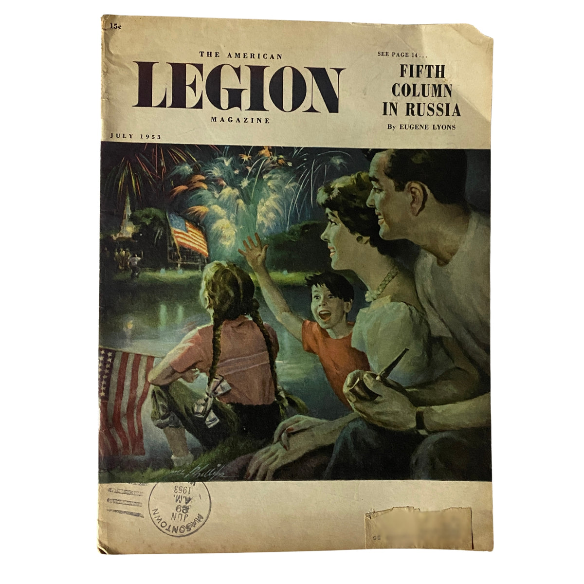 Cover of The American Legion Magazine, July 1953 edition, featuring the article 'Fifth Column in Russia' by Eugene Lyons, illustrating a family watching fireworks with American flags, symbolizing patriotism and post-war America.