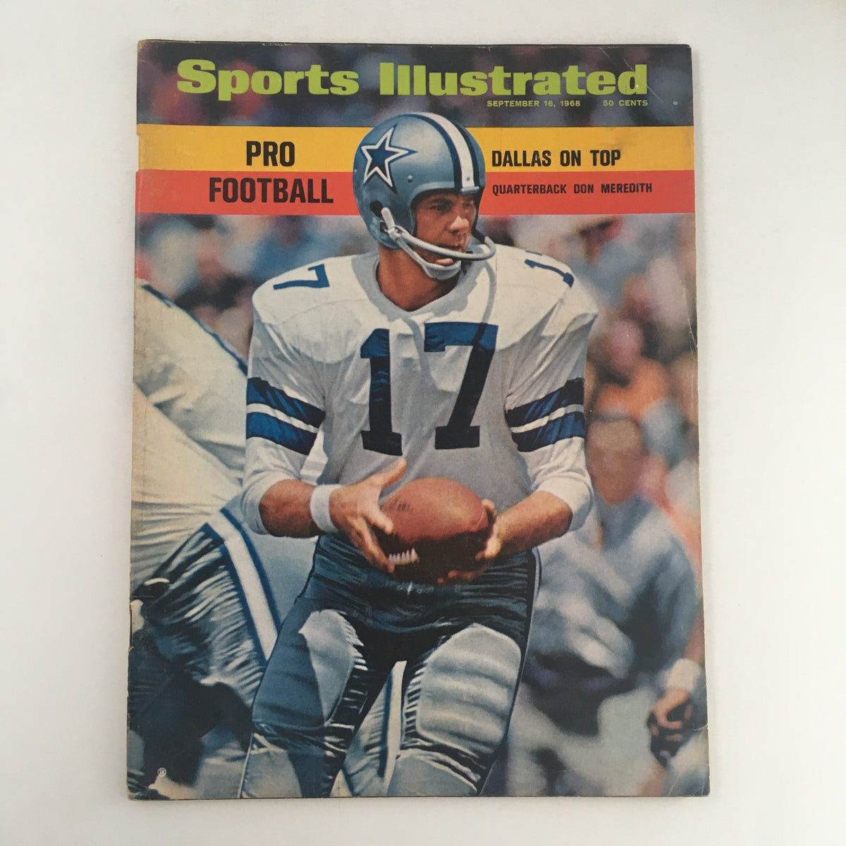 Cover of Sports Illustrated Magazine from September 16, 1968, featuring Dallas Cowboys quarterback Don Meredith. The magazine highlights Pro Football and emphasizes the team's success.