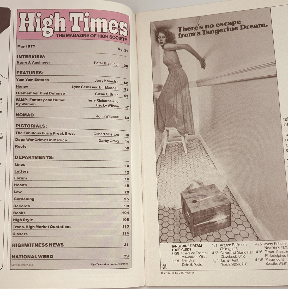 High Times Magazine May 1977 featuring the interview with Harry J. Anslinger and titled 'There's no escape from a Tangerine Dream', highlighting various articles including Yum Yum Estates and The Fabulous Furry Freak Bros.