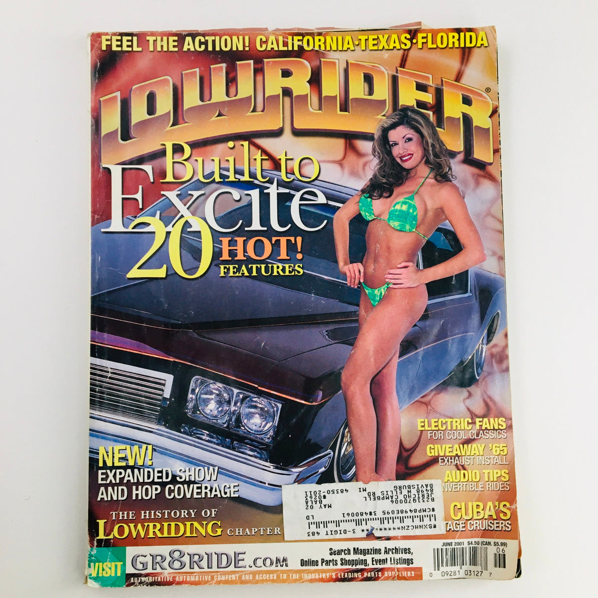 Cover of LowRider Magazine June 2001 featuring the title 'Built to Excite' with a model in a bikini and a customized vehicle, highlighting 20 hot features and showcasing Chapter 6 of 'The History of Lowriding'.