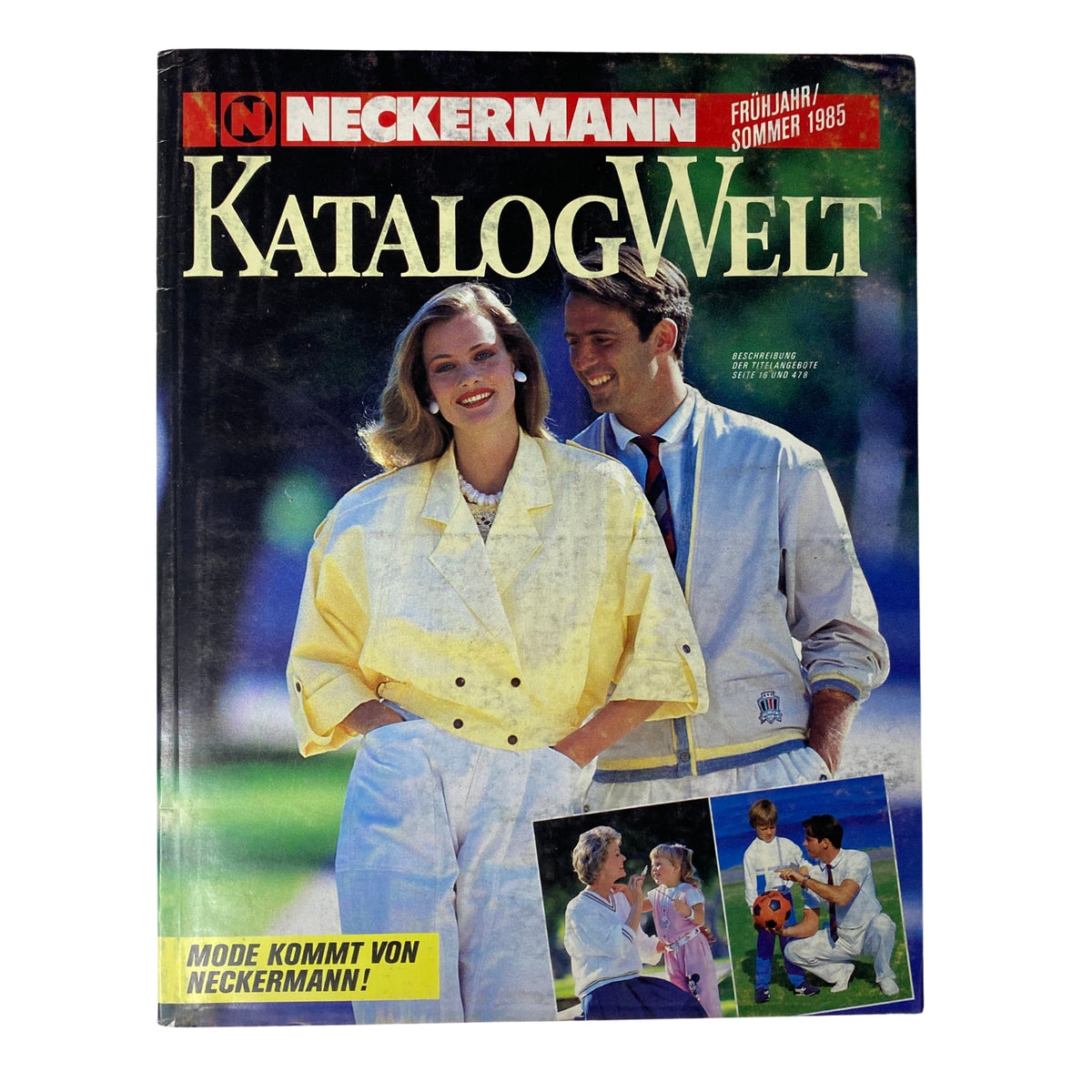 1985 Neckermann Summer Catalog showcasing vibrant fashion styles and family-friendly activities, featuring a woman in a yellow coat and a man in a jacket, set against a outdoor backdrop.