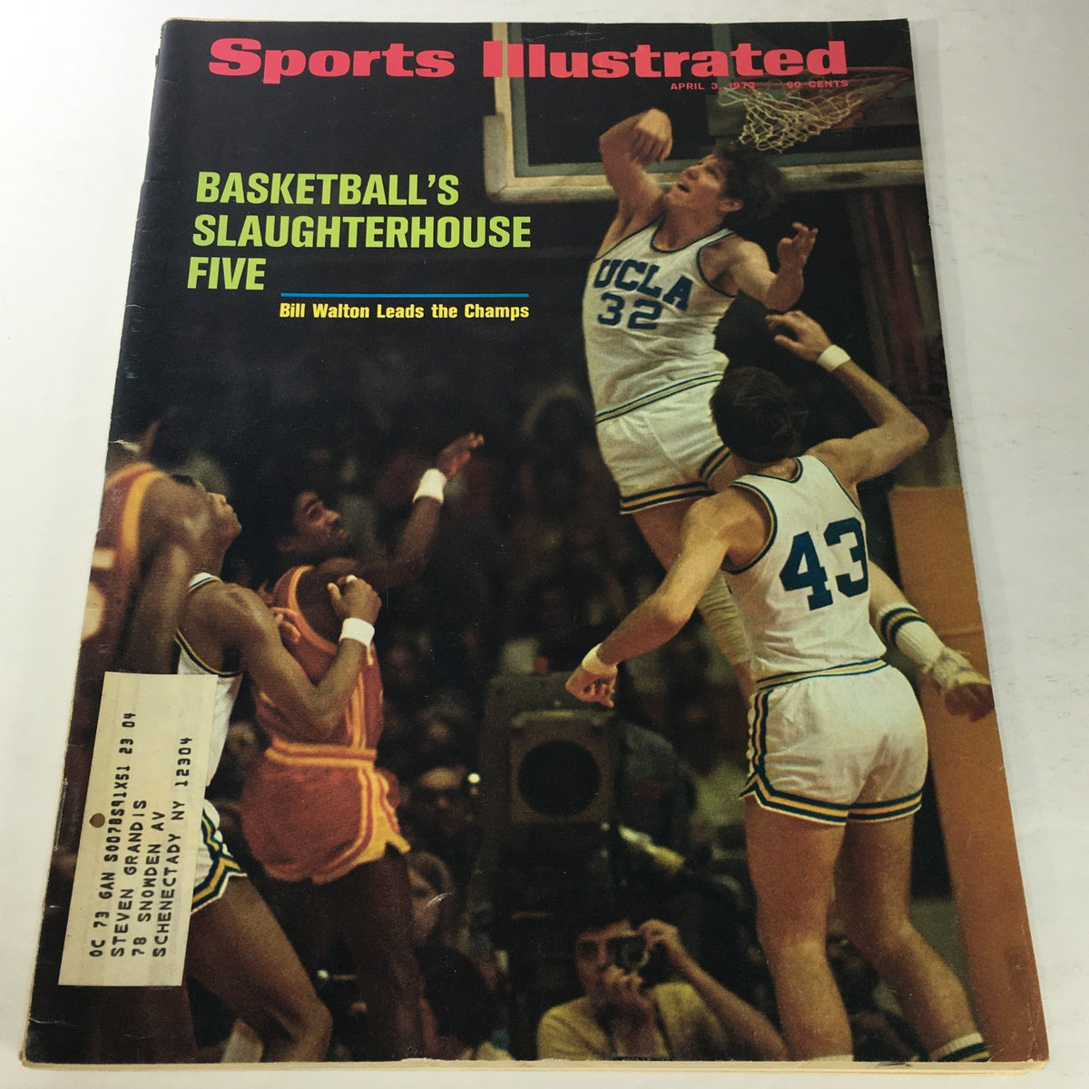Vintage Sports Illustrated magazine cover from April 3, 1972, featuring Bill Walton leading the UCLA championship team. The title reads 'Basketball's Slaughterhouse Five' showcasing a dynamic basketball action shot.
