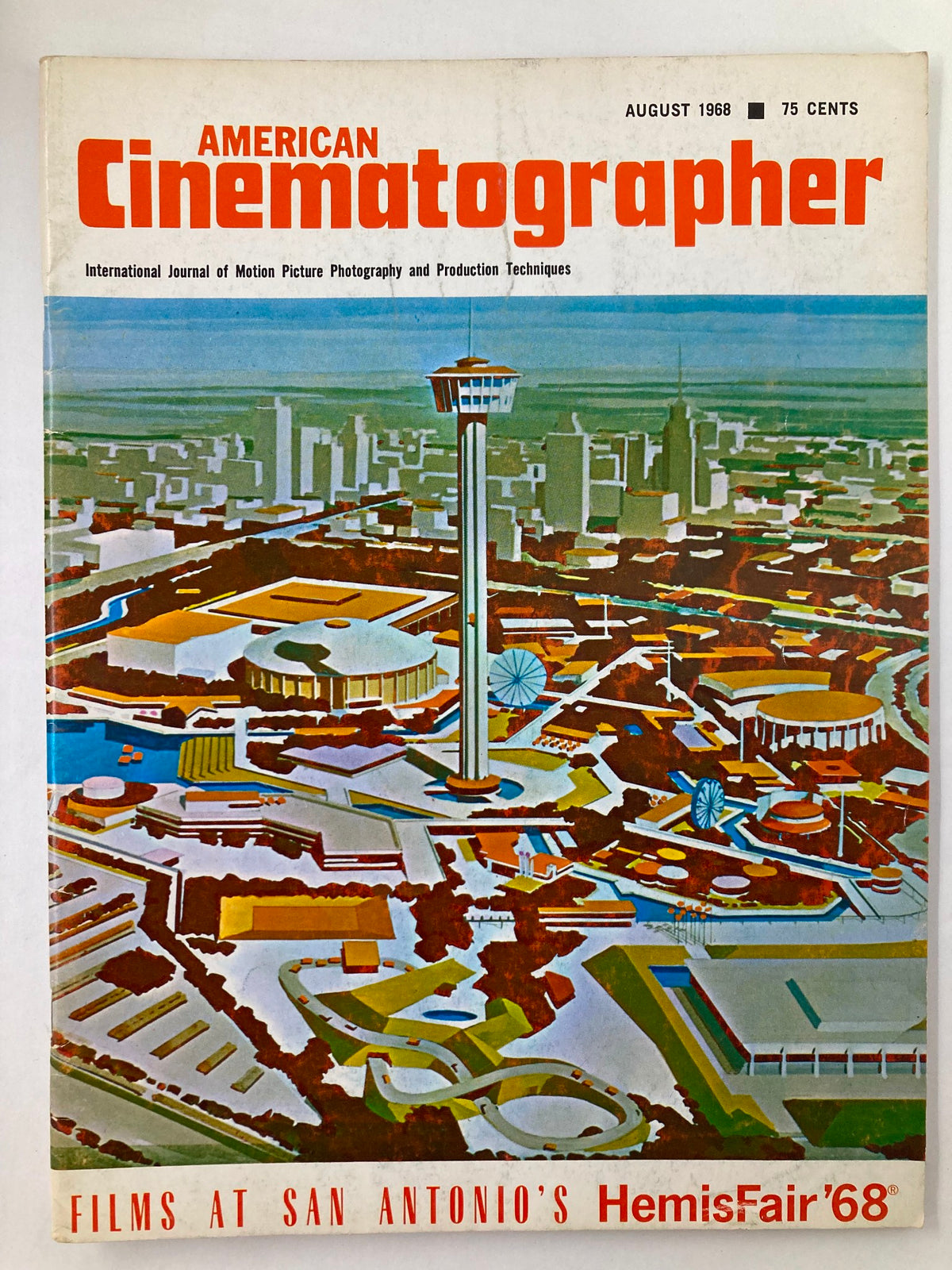Cover of American Cinematographer Magazine, August 1968, featuring a colorful illustration of San Antonio's HemisFair '68, showcasing the Tower of the Americas and festival events.