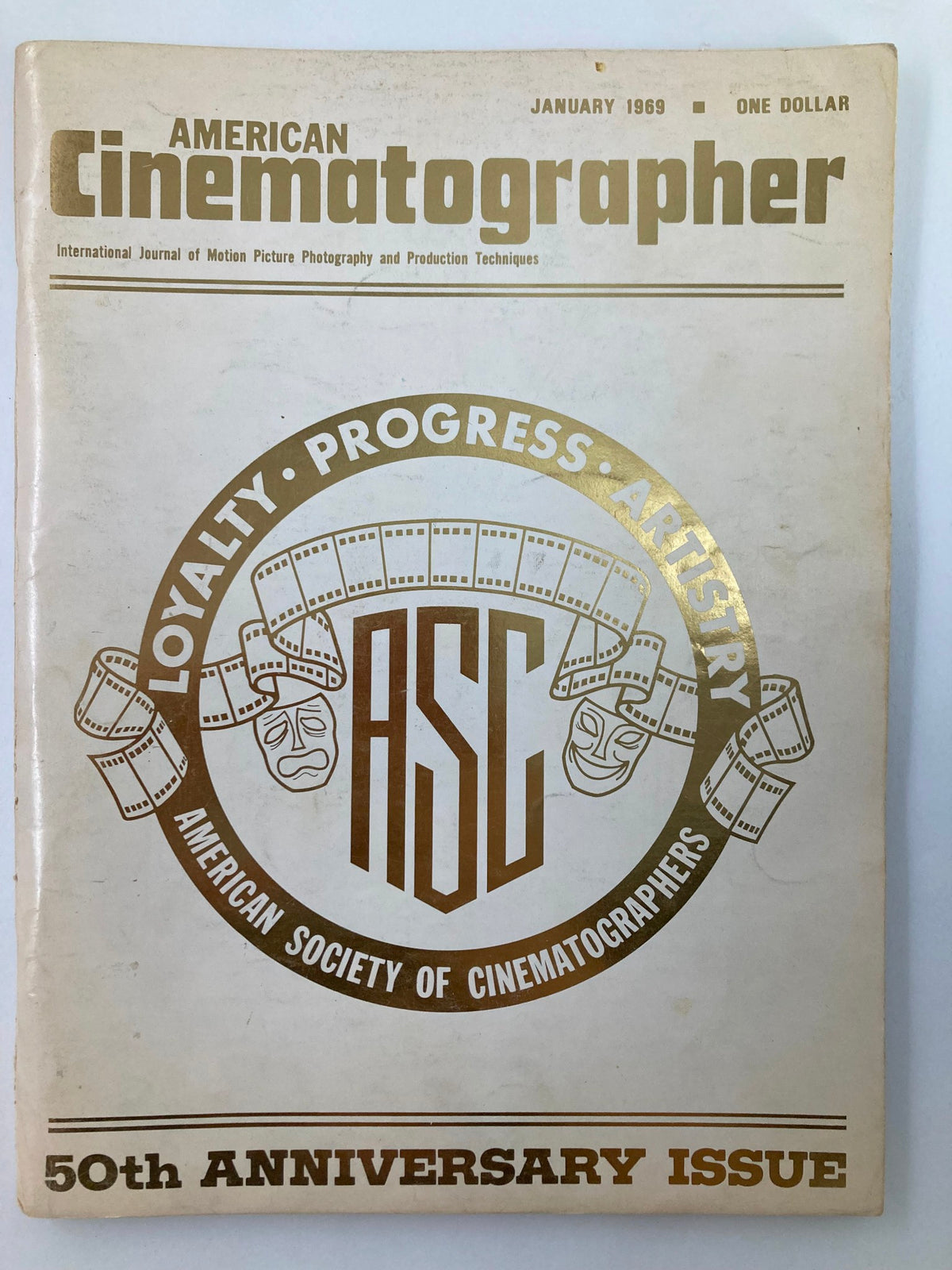 Cover of American Cinematographer Magazine January 1969 edition featuring the themes of loyalty, progress, and artistry, and celebrating the 50th anniversary of the American Society of Cinematographers.
