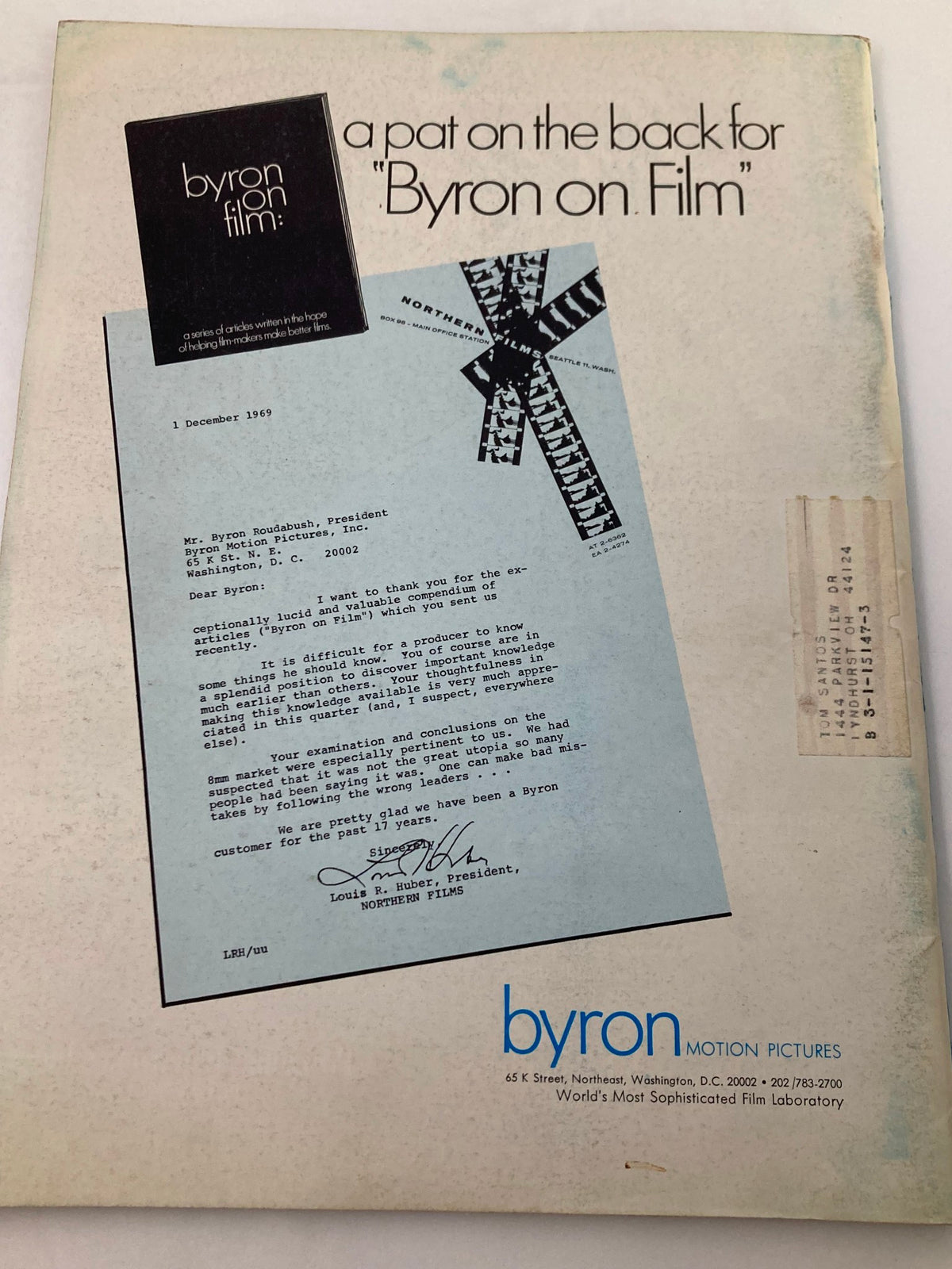 Back cover of American Cinematographer Magazine February 1970, featuring a letter from Northern Films praising the series 'Byron on Film' highlighting the importance of knowledge in filmmaking.