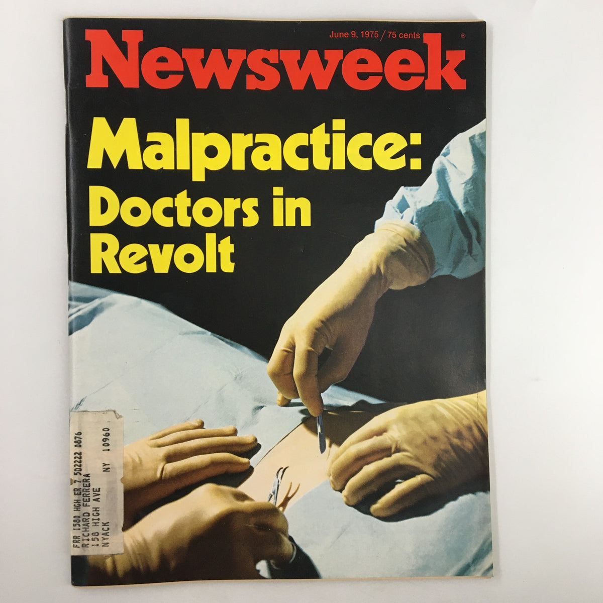 Vintage Newsweek Magazine June 19 1975 Malpractice Doctors in Revolt
