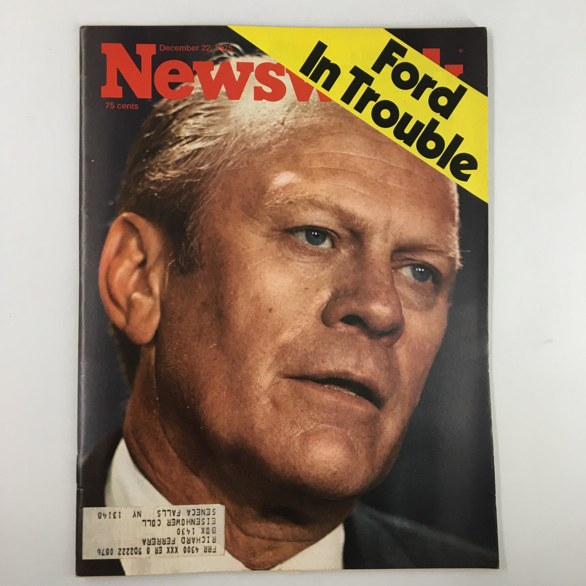 Vintage Newsweek magazine cover from December 22, 1975, featuring an image of Gerald Ford with the headline 'Ford In Trouble,' capturing a key moment in American political history.