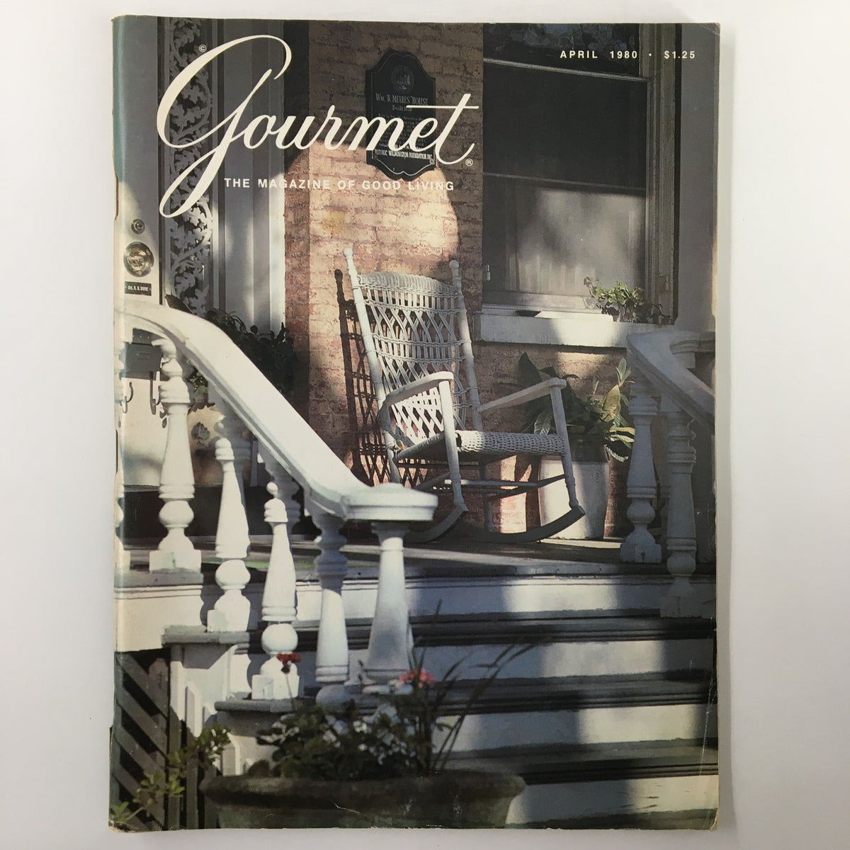 Cover of VTG Gourmet Magazine April 1980 featuring a rocking chair on the porch of a historic house in Wilmington, showcasing the magazine's theme of good living.