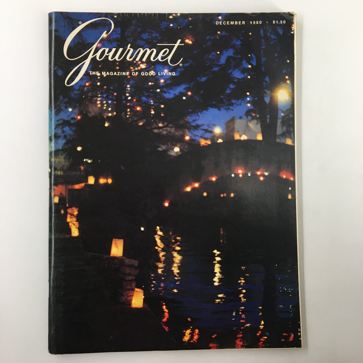 Cover of VTG Gourmet Magazine December 1980, showcasing a scenic view of the River Walk in San Antonio, Texas, adorned with decorative lights reflecting on the water.