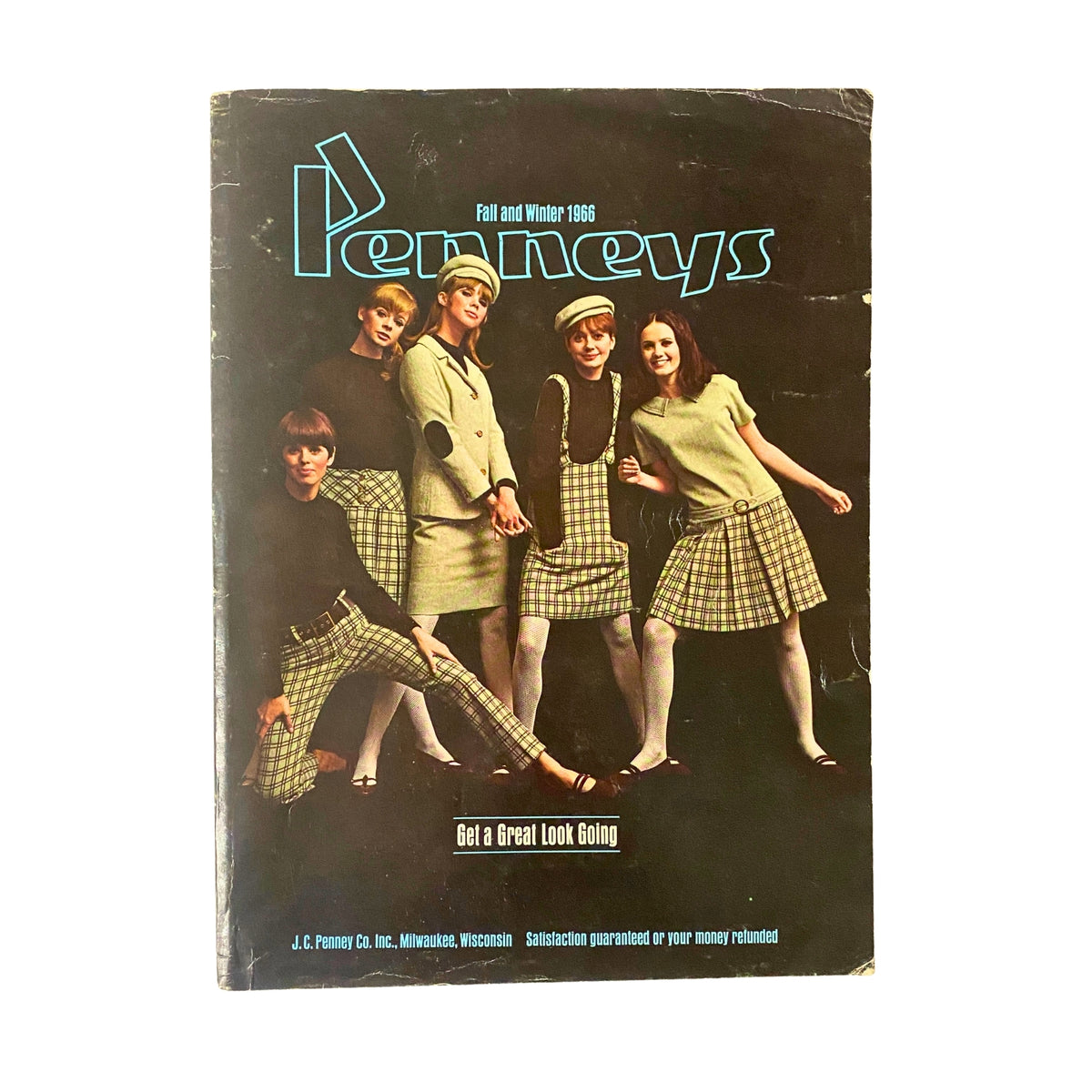 1966 JC Penney Fall and Winter Store Catalog cover featuring five models showcasing mid-century fashion styles such as plaid skirts and dresses. The text 'Get a Great Look Going' is prominently displayed beneath the models, capturing the essence of 1960s vintage fashion.