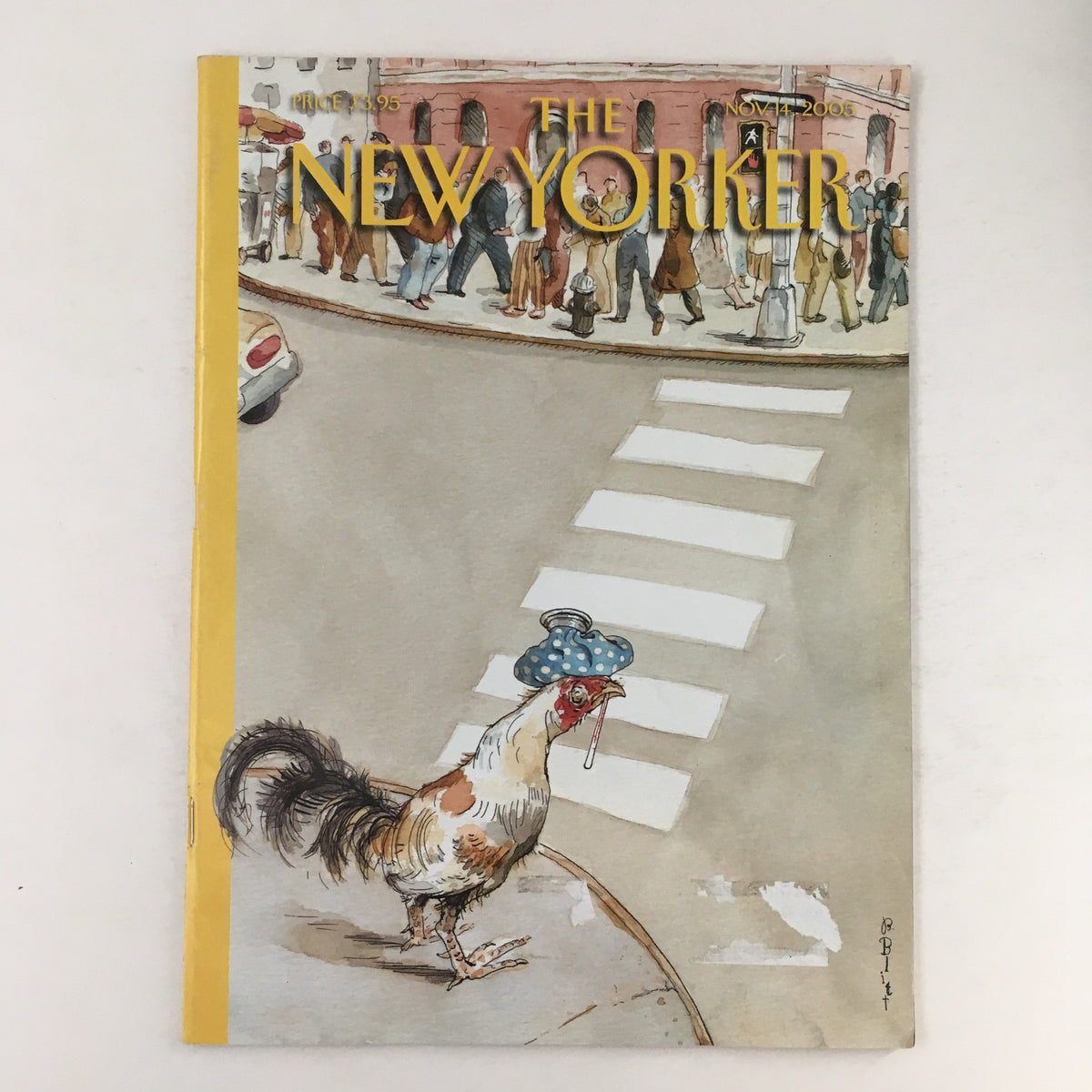 Cover of The New Yorker Magazine, November 14, 2005, featuring the artwork titled 'Chicken Crossing' by Barry Blitt, depicting a chicken in a hat on a city street.