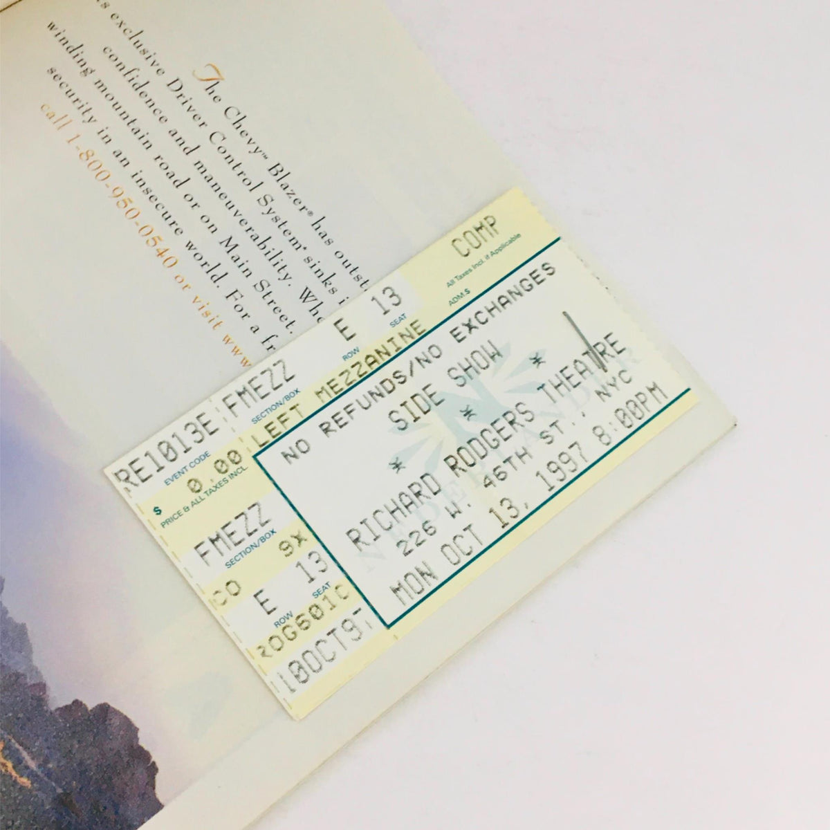 Original ticket stubs for Side Show, dated October 13, 1997, securely attached inside the 1997 Playbill for Side Show by Robert Longbottom at Richard Rogers Theatre.