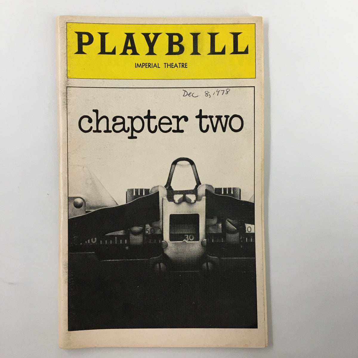 Front cover of the 1978 Playbill for Neil Simon's Chapter Two at the Imperial Theatre, showcasing a typewriter graphic and the title in bold lettering.