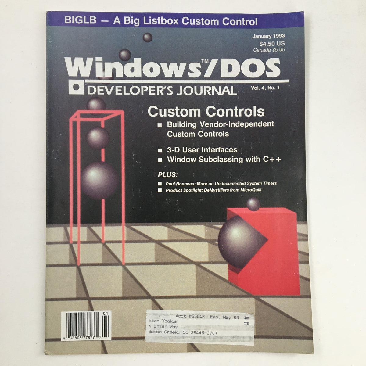 Cover of the January 1993 edition of 'Windows/DOS Developer's Journal', featuring a design with geometric shapes and spheres. The issue focuses on custom controls, with highlights on topics like vendor-independent custom controls and window subclassing with C++. The magazine is authored by Paul Bonneau, discussing undocumented system features.