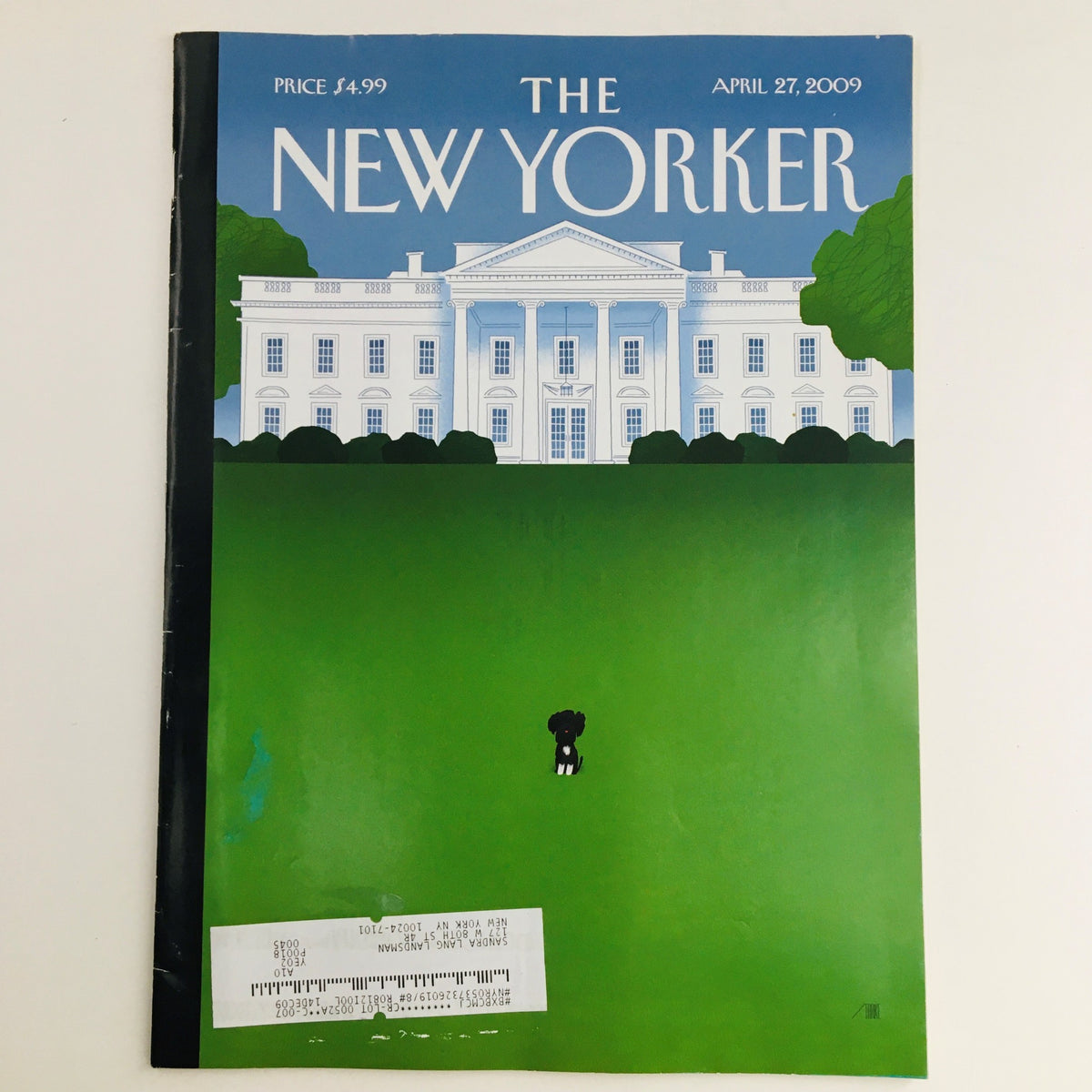The New Yorker April 27 2009 Full Magazine Theme Cover by Bob Staake, featuring a stylized illustration of the White House with lush green lawn and a small dog.