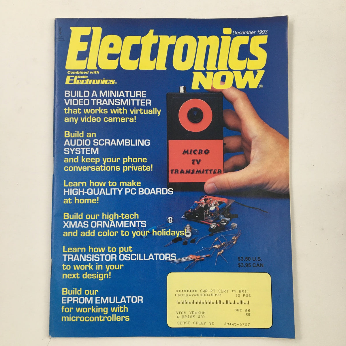 Cover of Electronics Now Magazine December 1993 showcasing a build guide for a miniature video transmitter, featuring project highlights such as audio scramblers, high-quality PC boards, and more, ideal for electronics enthusiasts.