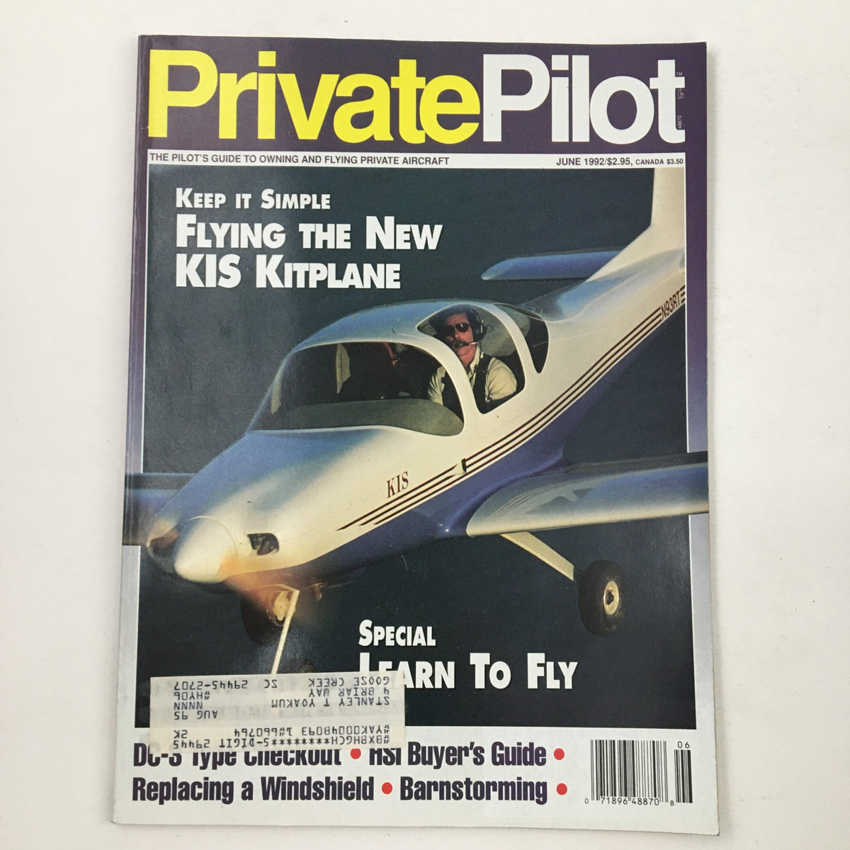 Cover of Private Pilot Magazine from June 1992 featuring an article on flying the new KIS kitplane, with a pilot in sunglasses in the cockpit. The magazine also includes a special feature on how to learn to fly.