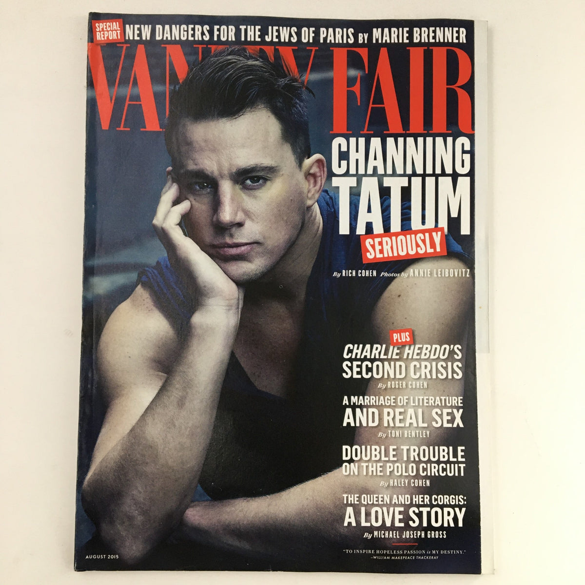 Cover of Vanity Fair Magazine August 2015 featuring Channing Tatum, highlighting his serious expression. The issue includes commentary on Charlie Hebdo and other contemporary topics, making it a significant collectible.