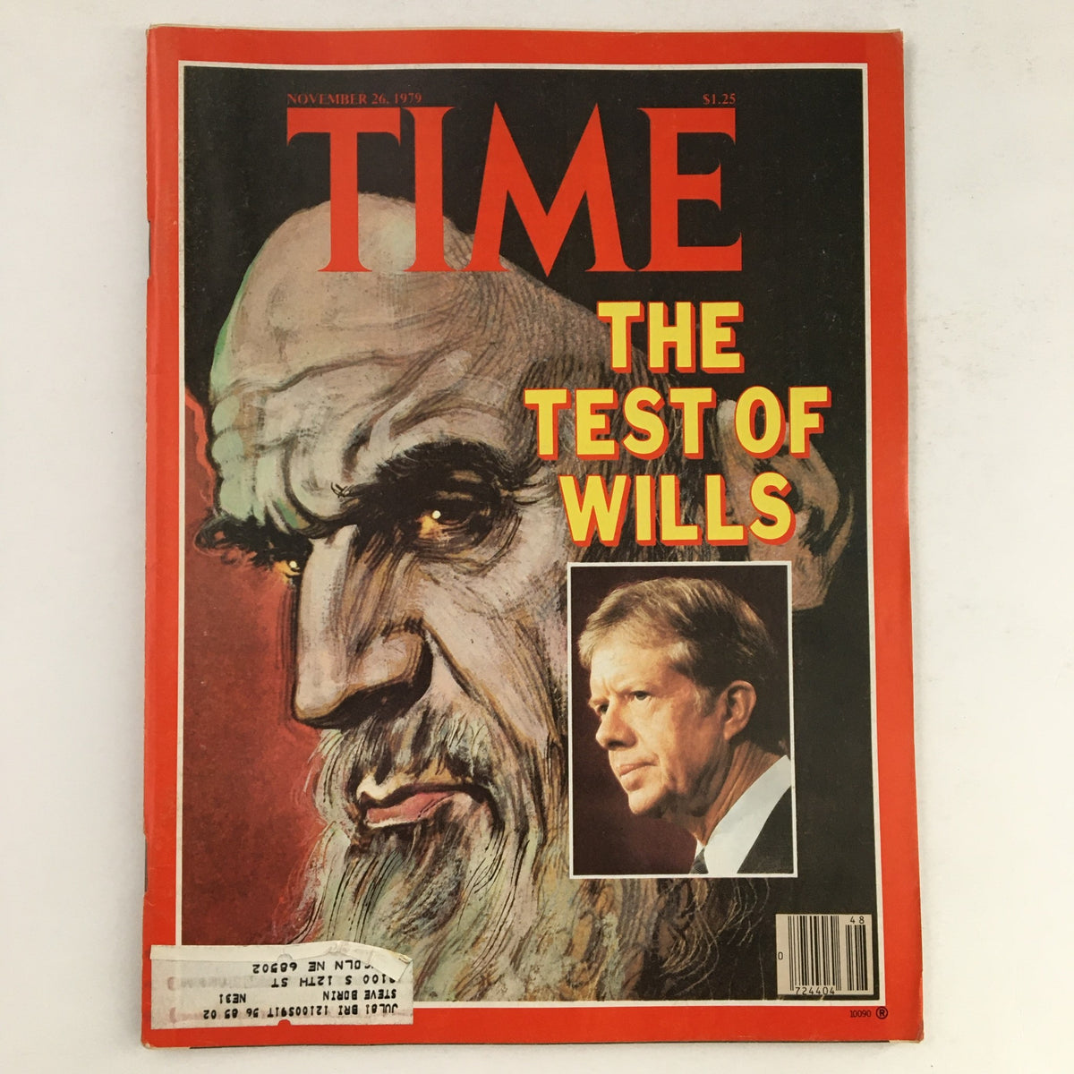 Cover of Time Magazine November 26 1979, featuring prominent portraits and the headline 'The Test of Wills' concerning Wills, Khomeini, and Jimmy Carter.