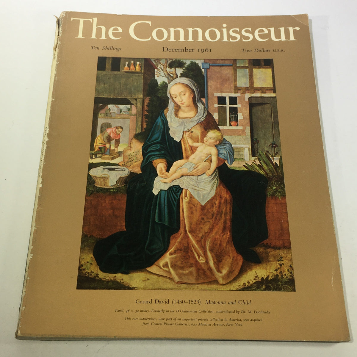 Cover of The Connoisseur Magazine, December 1961, Vol. CXLVIII, No. 598 featuring 'Madonna & Child' by Gerard David, showcasing art and culture of the early 1960s.
