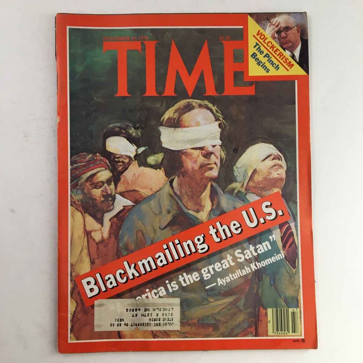 Cover of Time Magazine from November 19, 1979, titled 'Blackmailing The U.S.' featuring an illustration related to the political and economic climate of the era. The cover includes text referencing Ayatollah Khomeini and the Volcker Rule.