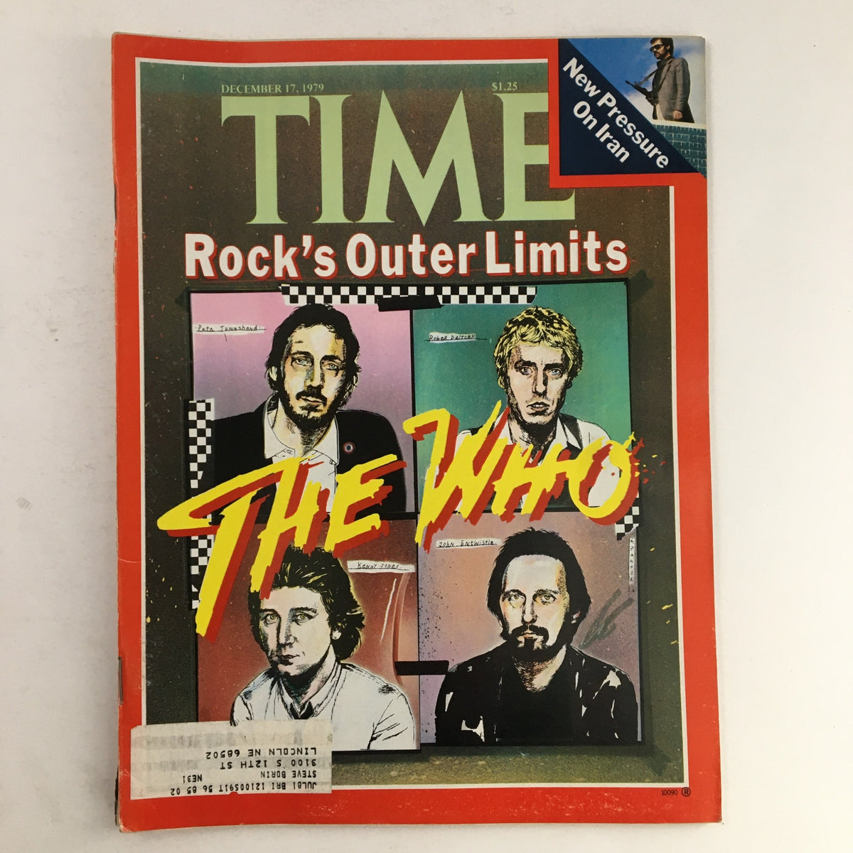Time Magazine December 17, 1979 cover featuring The Who rock band, titled 'Rock's Outer Limits', highlighting political tensions with 'New Pressure On Iran', showcasing iconic musicians and cultural themes of the 1970s.