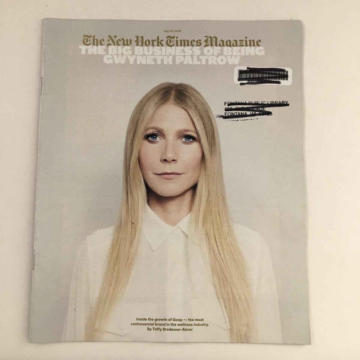 Cover of The New York Times Magazine, July 29, 2018, featuring the title 'The Big Business of Being Gwyneth Paltrow' with an image of Gwyneth Paltrow. This edition explores celebrity entrepreneurship and brand dynamics.