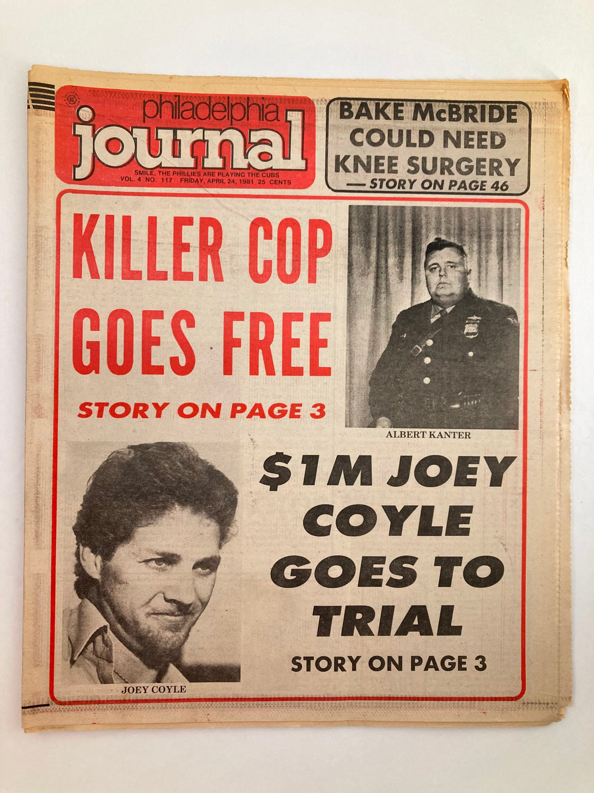 Philadelphia Journal Tabloid April 24 1981 Vol 4 #117 featuring Albert Kanter and Joey Coyle with headlines about Joey Coyle's trial and a mention of a killer cop.