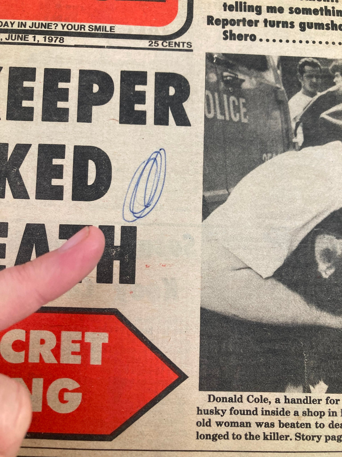 Detail from the Philadelphia Journal Tabloid June 1, 1978, showing a newspaper clipping pointing to an article about the death of a SPCA handler, Donald Cole.