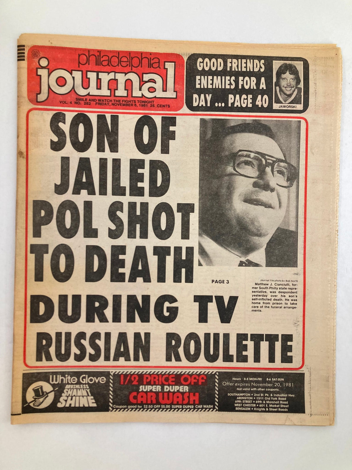 Philadelphia Journal Tabloid November 6 1981 Vol 4 #282 featuring the headline 'Son of Jailed Pol Shot to Death During TV Russian Roulette'. This historical newspaper showcases a significant news event from the 1980s.