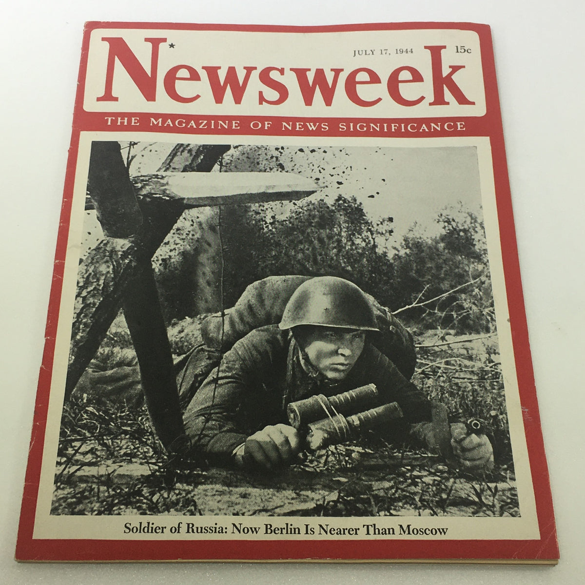 Newsweek Magazine: July 17 1944 - Soldier Of Russia