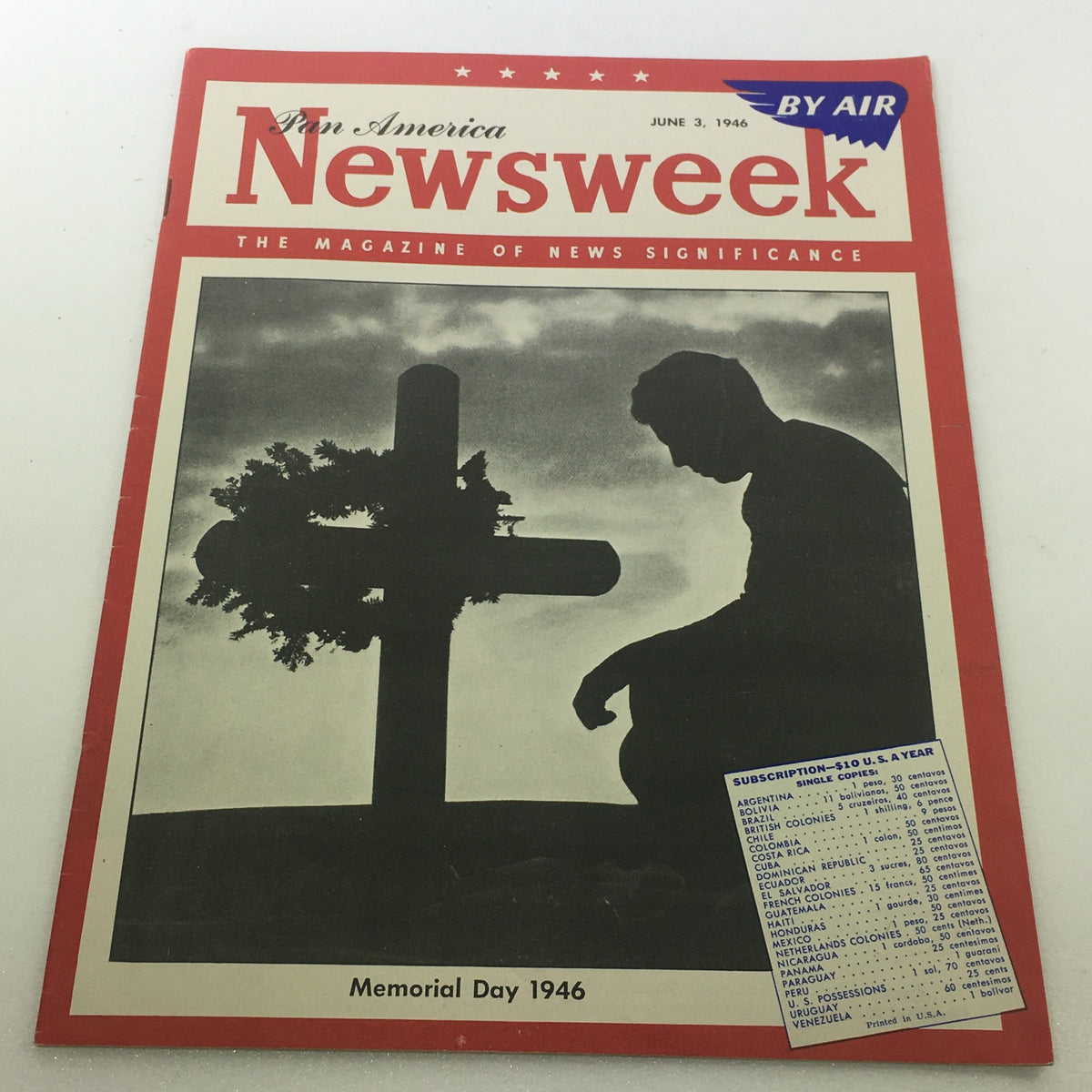VTG Newsweek Magazine June 3 1946 Memorial Day Pan America, featuring a striking cover image of a silhouette of a man in contemplation by a cross decorated with a wreath, commemorating Memorial Day.