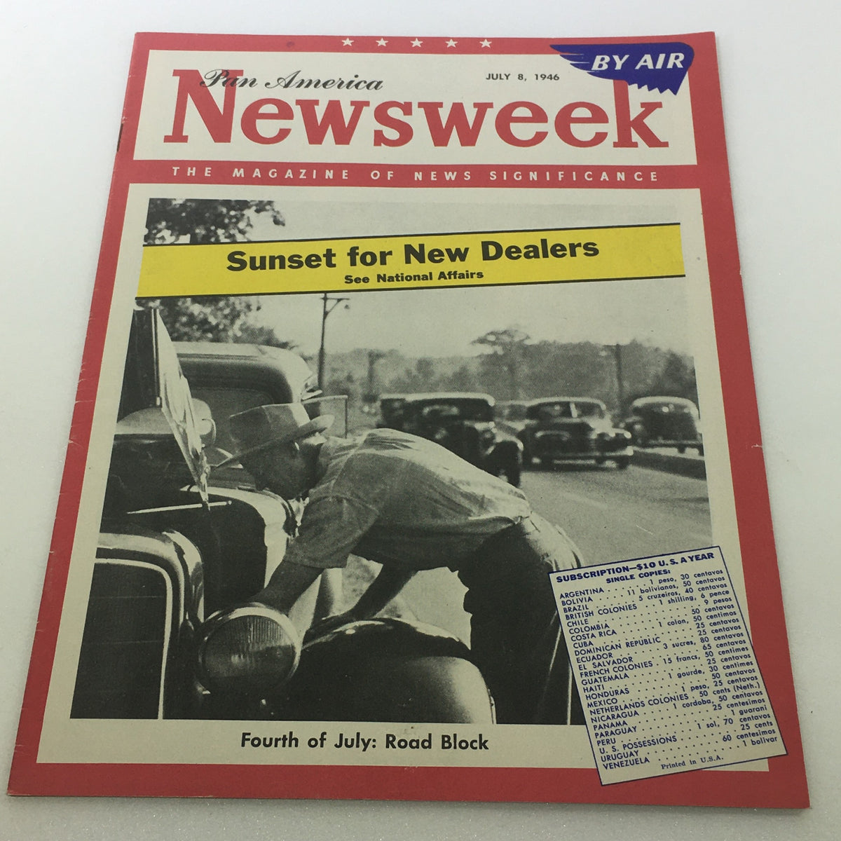 Newsweek Magazine July 8 1946 4th of July Road Block Pan America By Air