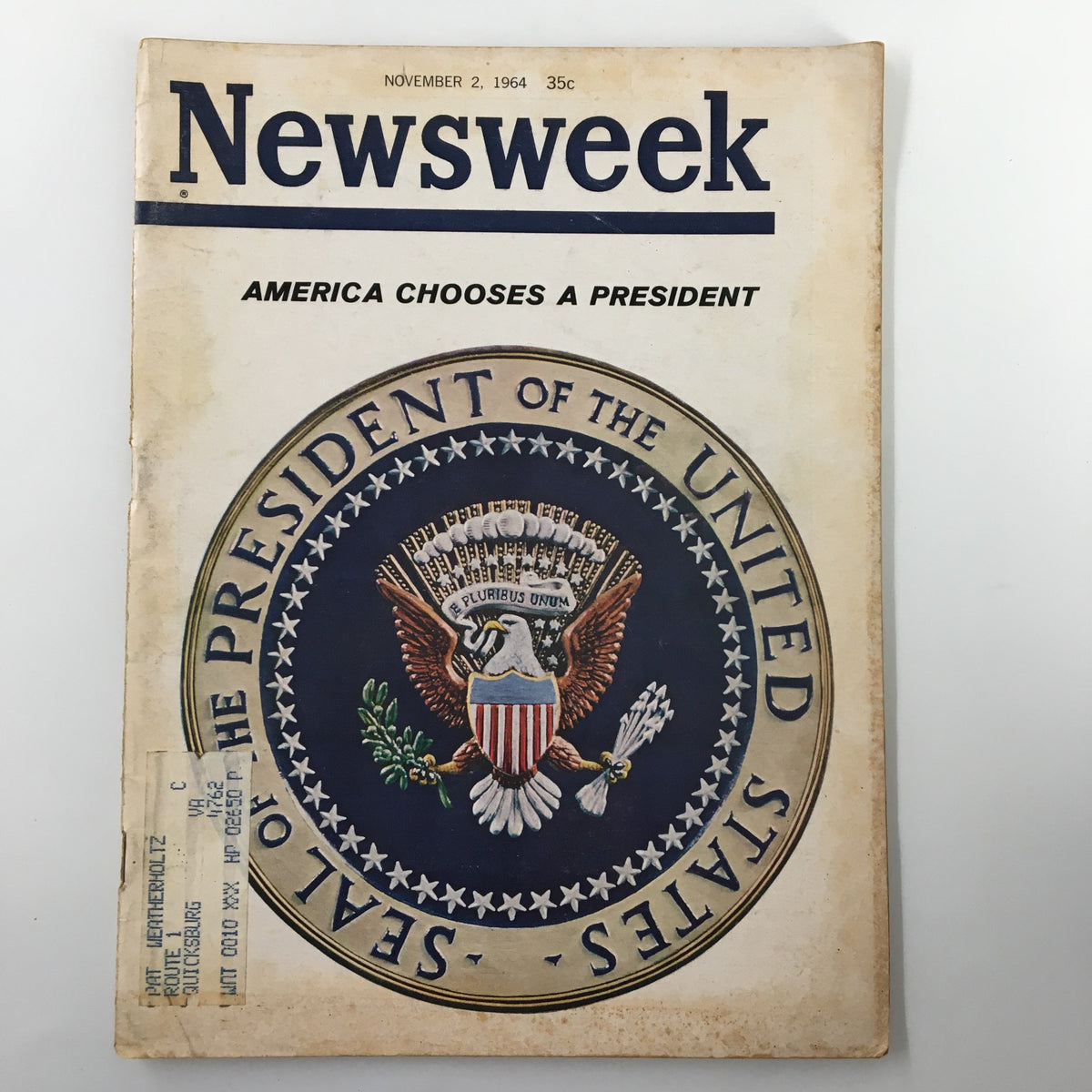 Cover of VTG Newsweek Magazine from November 2, 1964, titled 'America Chooses A President' featuring the presidential seal.