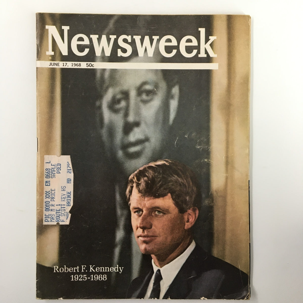 VTG Newsweek Magazine June 17 1968 featuring Robert F. Kennedy, showcasing the cover design with a portrait of Kennedy and an image of President John F. Kennedy in the background.