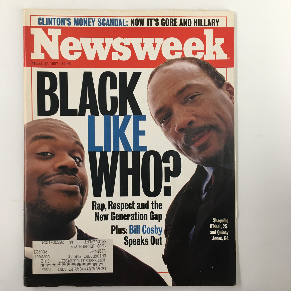 Newsweek Magazine March 17, 1997, featuring Shaquille O'Neal and Quincy Jones on the cover, with the title 'Black Like Who?' discussing rap and generational gaps.