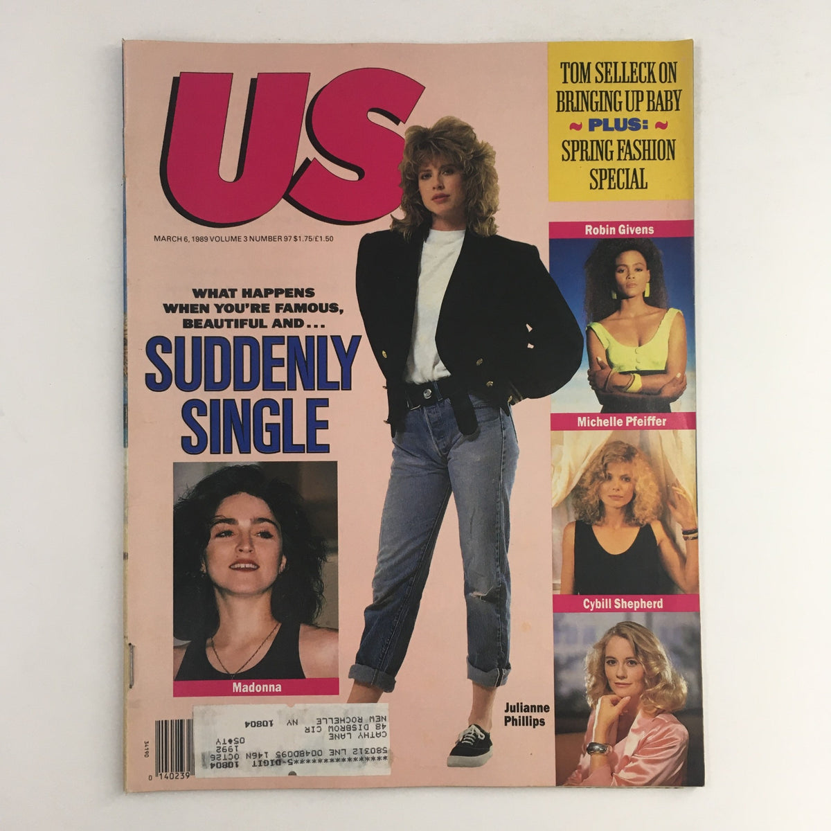 Cover of US Magazine Vol 3 #97 from March 6, 1989 featuring Robin Givens, Madonna, Julianne Phillips, and Michelle Pfeiffer with the headline 'Suddenly Single'.