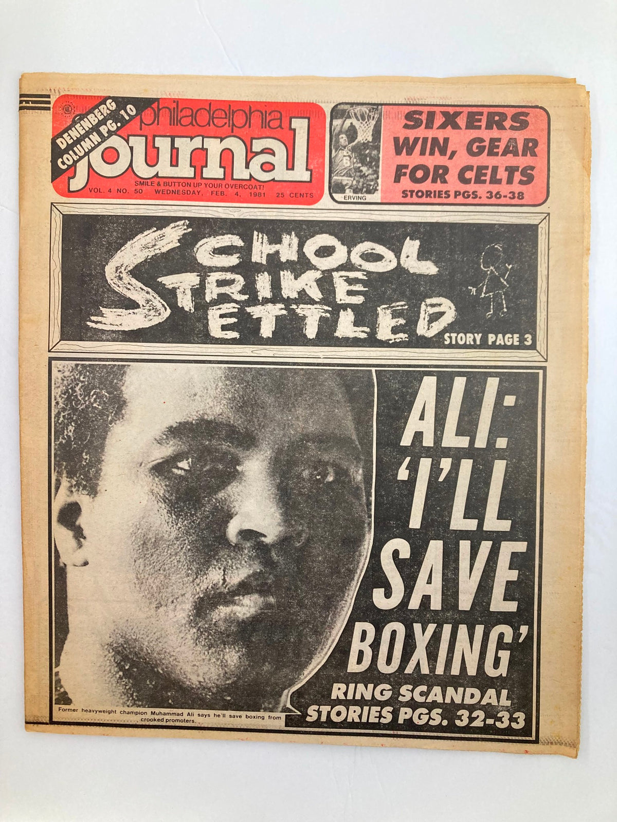 Philadelphia Journal Tabloid February 4 1981 Vol 4 #50 featuring Muhammad Ali on the cover with the headline 'I’ll Save Boxing', highlighting coverage of a boxing scandal and school strike, in good condition with minor wear.
