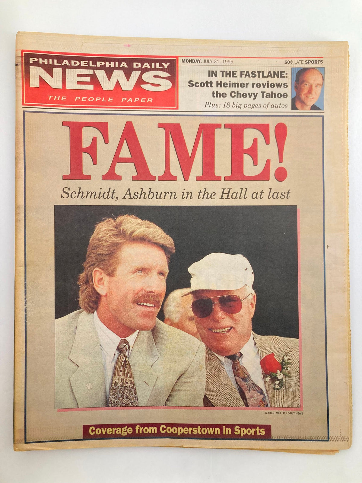 Philadelphia Daily News Tabloid July 31 1995 MLB featuring Mike Schmidt and Richie Ashburn celebrating their induction into the Hall of Fame, with the headline 'FAME!'