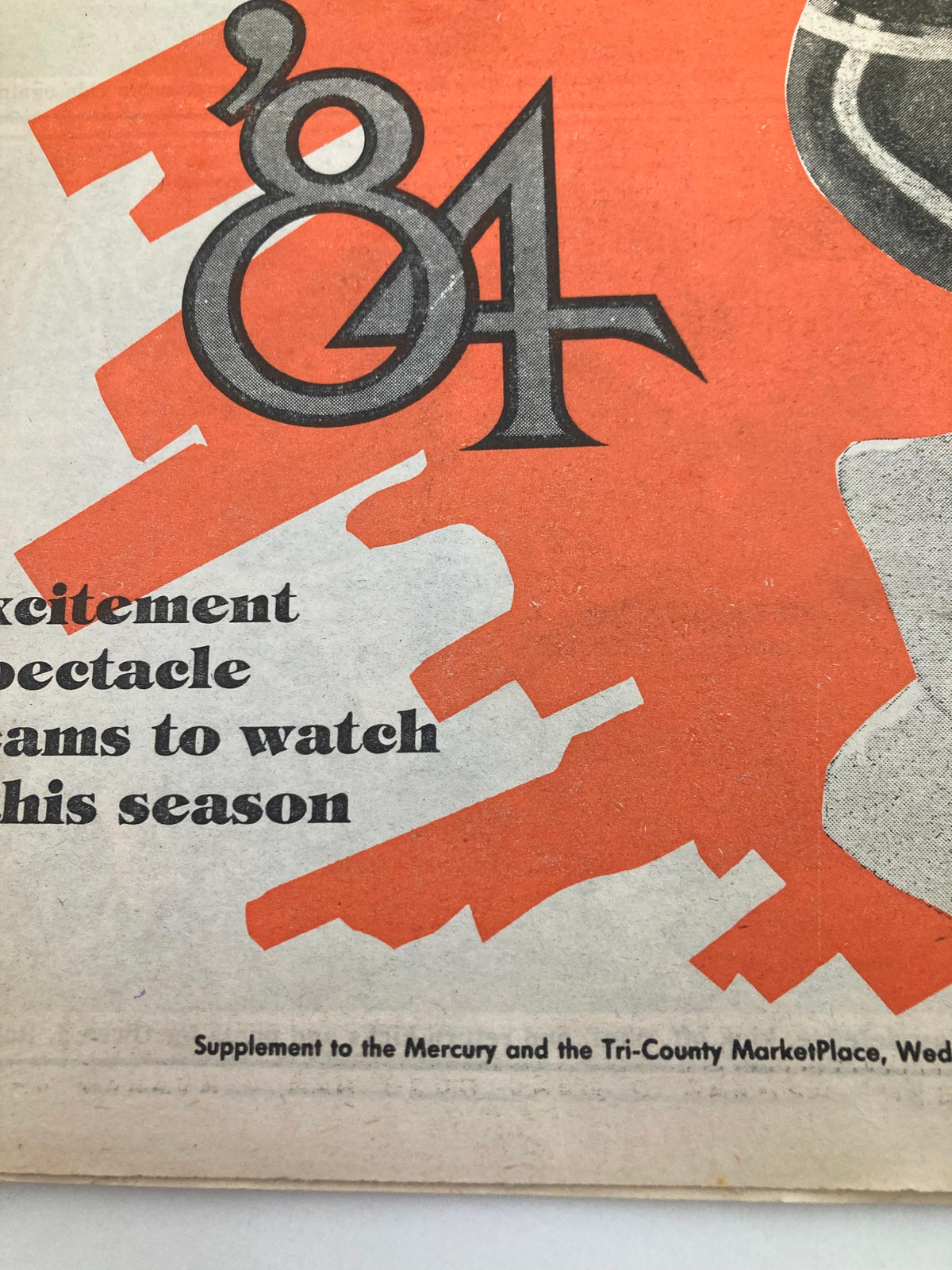 Close-up of the title section of the supplement to the Mercury September 5 1984 NFL Football '84 Season emphasizing the themes of excitement and spectacle.