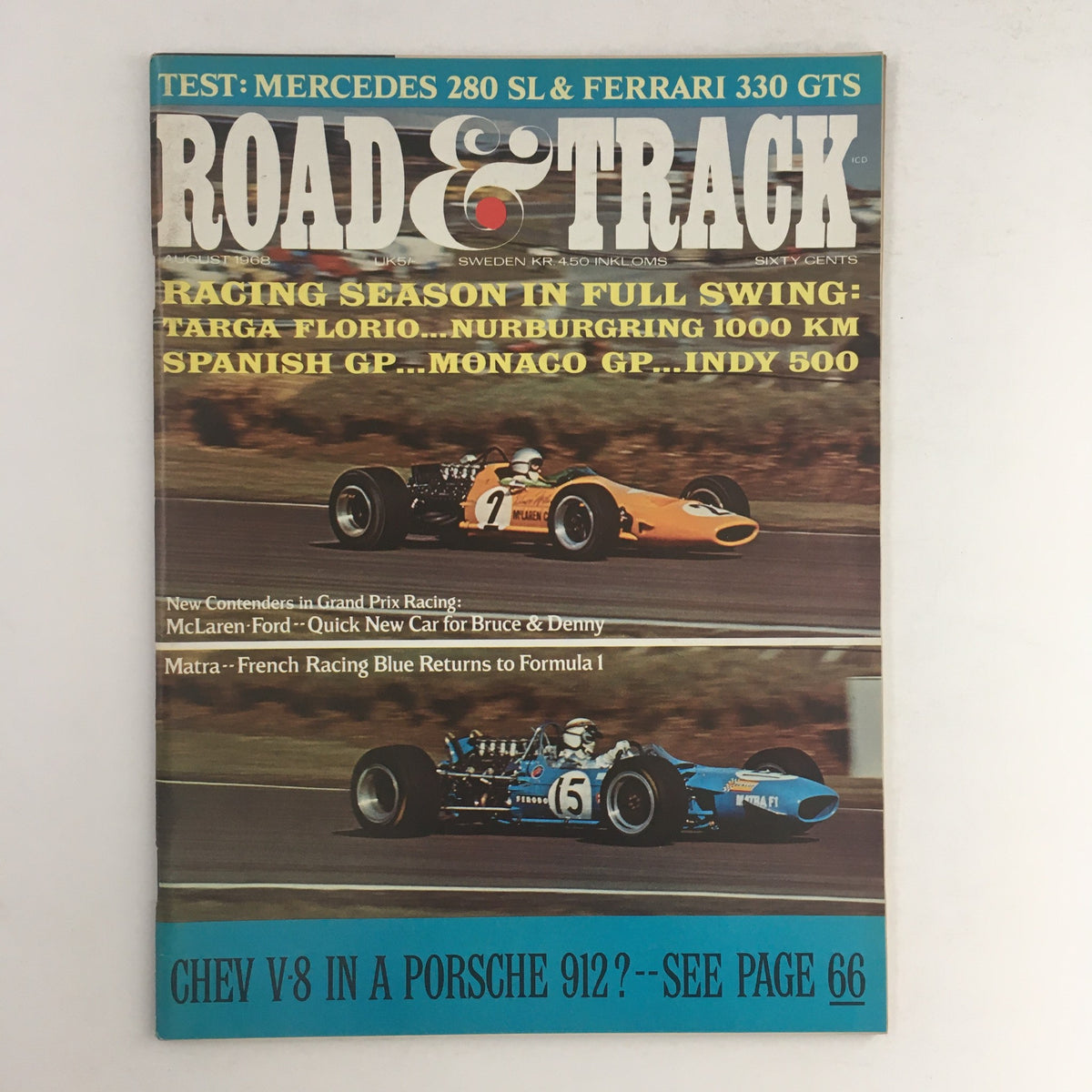 August 1968 issue of Road & Track Magazine featuring a cover story about the Chev V-8 in a Porsche 912. The cover also highlights racing events including Targa Florio and Indy 500.