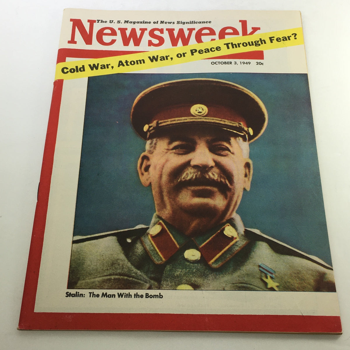 VTG Newsweek Magazine October 3 1949 featuring Joseph Stalin on the cover, titled 'Cold War, Atom War, or Peace Through Fear?', showcasing historical significance from the post-World War II era.