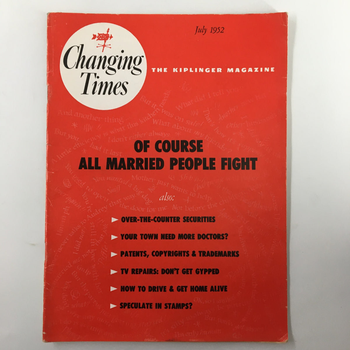 Vintage magazine cover of Changing Times, July 1952, featuring the title 'Of Course All Married People Fight' with a bold red background and notable articles listed.