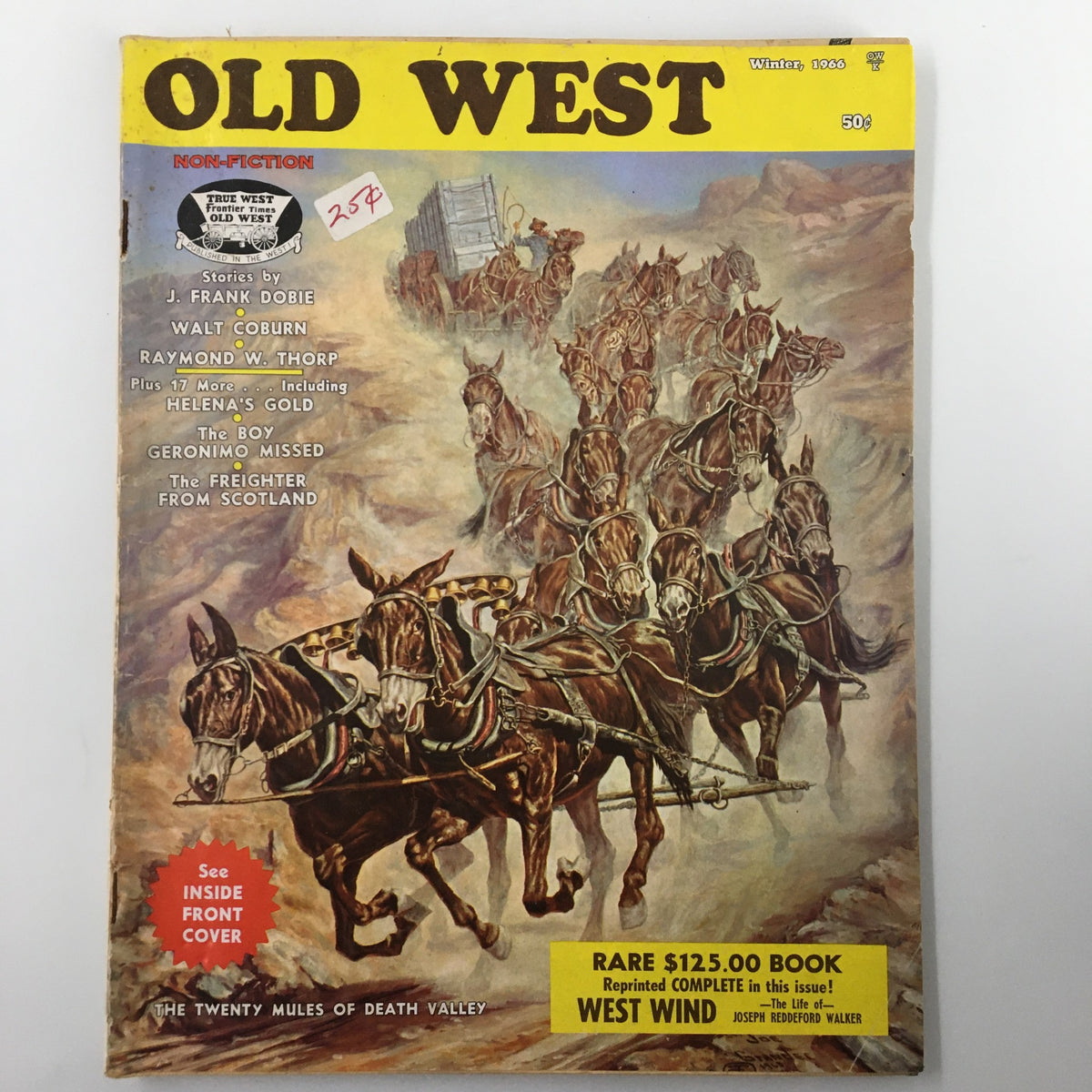 Cover of VTG Old West Magazine Winter 1966 featuring the story 'Helena's Hidden Channel of Gold'. The magazine showcases an illustration of a horse-drawn wagon amidst a desert landscape, highlighting various featured stories including Geronimo and The Freighter From Scotland.