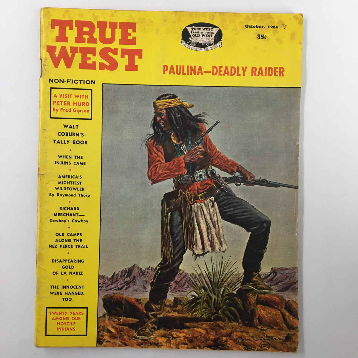 Cover of True West Magazine, October 1966, Volume 14, Number 1 featuring the article 'Paulina - Deadly Raider', illustrated with a colorful depiction of a Native American rider holding a pistol.