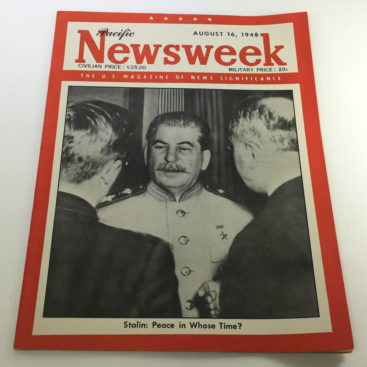 Newsweek Magazine August 16 1948 - Joseph Stalin