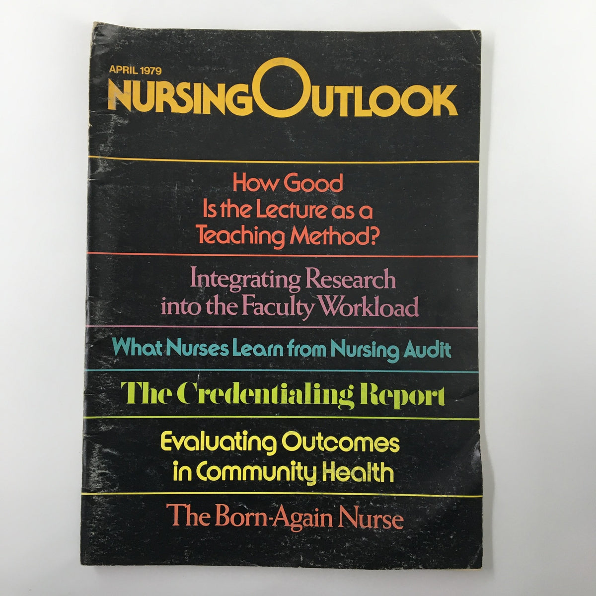 Nursing Outlook Magazine April 1979 cover featuring articles on community health outcomes and teaching methods.