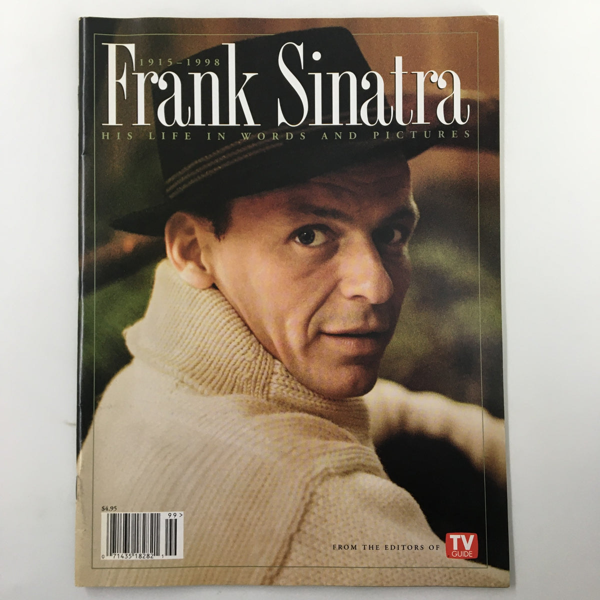 TV Guide Magazine titled 'Frank Sinatra: His Life in Words and Pictures' showcasing a striking cover image of Frank Sinatra, highlighting his charming presence and vintage style, perfect for collectors and fans of American entertainment history.