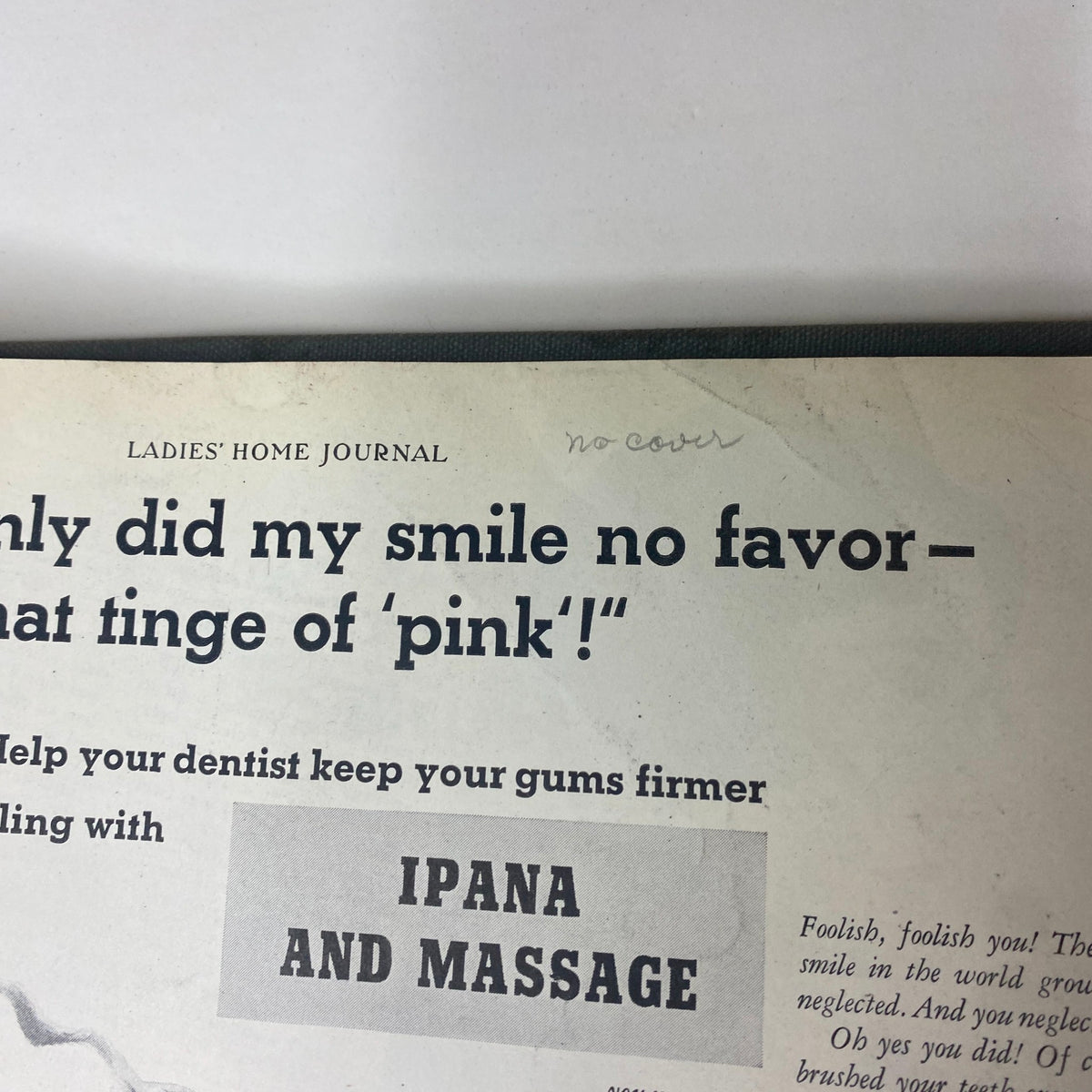 Close-up of an advertisement from the Ladies' Home Journal. It emphasizes the importance of oral hygiene with Ipana Tooth Paste and message to protect your smile.